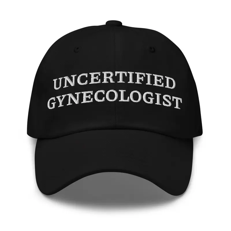 UNCERTIFIED GYNECOLOGIST